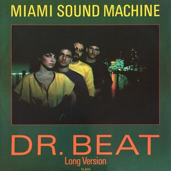 Miami Sound Machine - Dr. Beat (Long Version) (12")