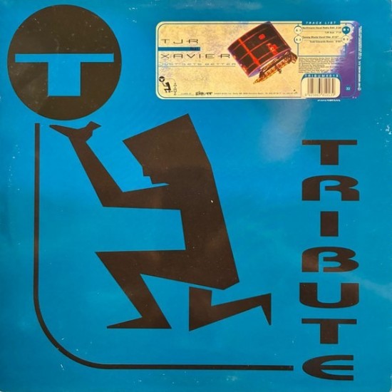 TJR feat. Xavier - Just Gets Better (12")
