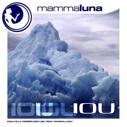 Mamma Luna - IOU (12")*