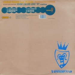 Caspar Pound feat. Plavka - Fever Called Love ('97 Remixes) (12")*