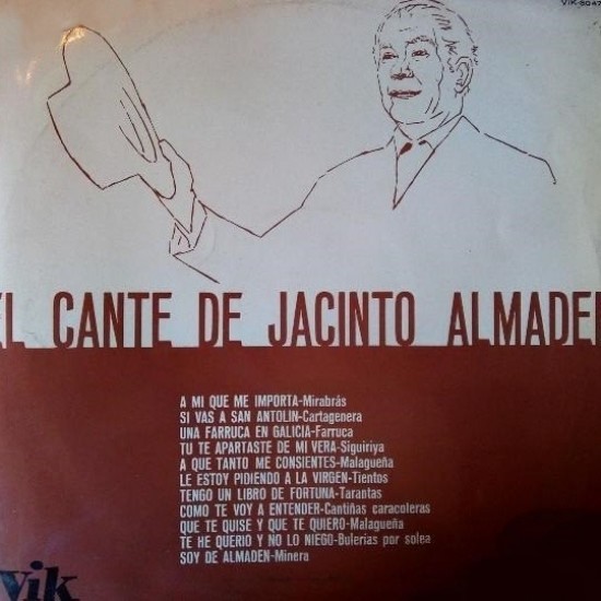 Jacinto Almadén - El Cante De Jacinto Almadén (LP)