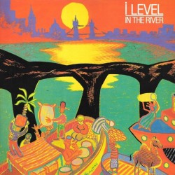 I-Level - In The River (12")