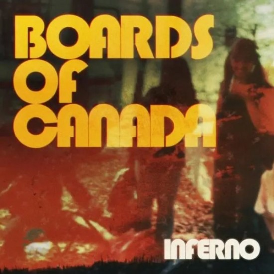 Boards Of Canada - Inferno (2xLP - Gatefold)