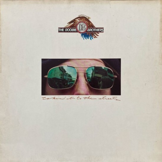 The Doobie Brothers - Takin' It To The Streets (LP - Gatefold)