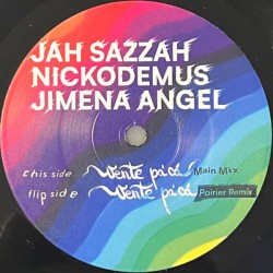Jah Sazzah, Nickodemus, Jimena Angel - Vente Pa Ca (7")