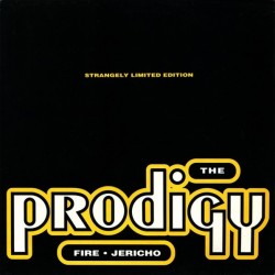 The Prodigy - Fire • Jericho (12" - Limited Edition)