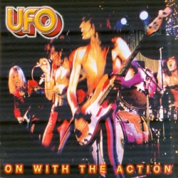 UFO - On With The Action - Live At The Roundhouse 1976 (CD)