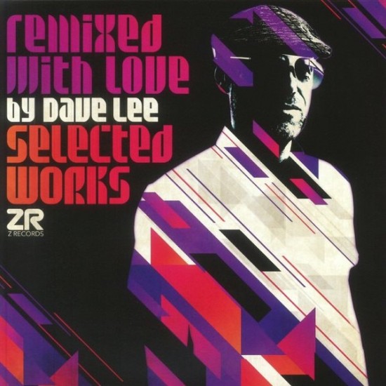 Dave Lee - Remixed With Love By Dave Lee (Selected Works) (2xLP - Limited Edition - Gatefold)