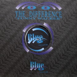 The Difference - Funny Walker (12")