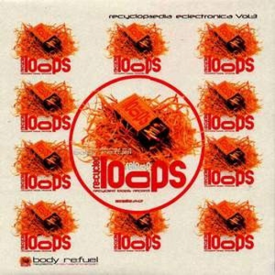 Recycled Loops - Body Re:Fuel (12")