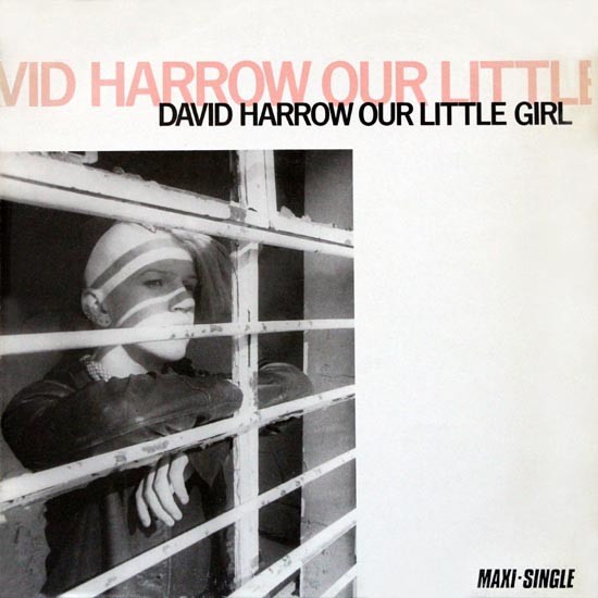 David Harrow - Our Little Girl (12") 