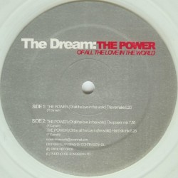 The Dream - The Power (Of All The Love In The World) (12") 