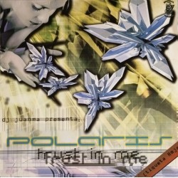 DJ Juanma Pres. Polaris - Trust In Me (12") 
