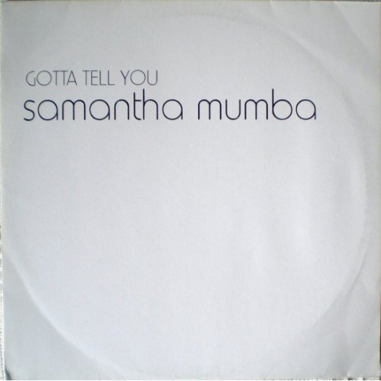 Samantha Mumba - Gotta Tell You (12") 