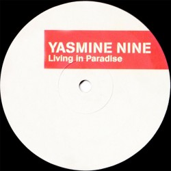 Yasmine Nine - Living In Paradise (12") 