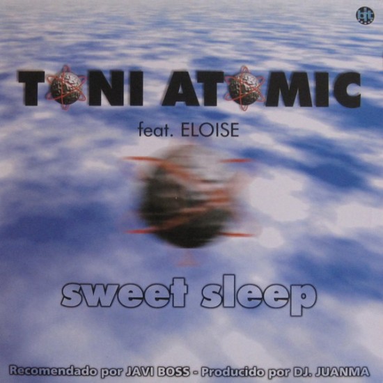 Toni Atomic feat. Eloise - Sweet Sleep (12") 
