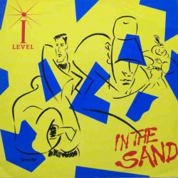 I-Level - In The Sand (12") 