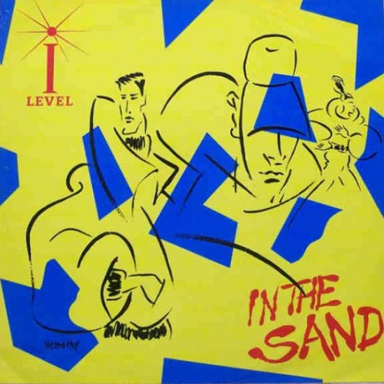 I-Level - In The Sand (12") 