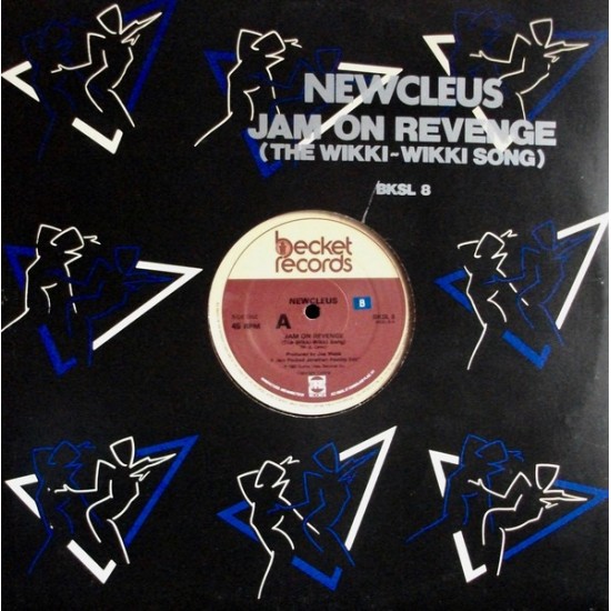 Newcleus - Jam On Revenge (The Wikki-Wikki Song) (12") 