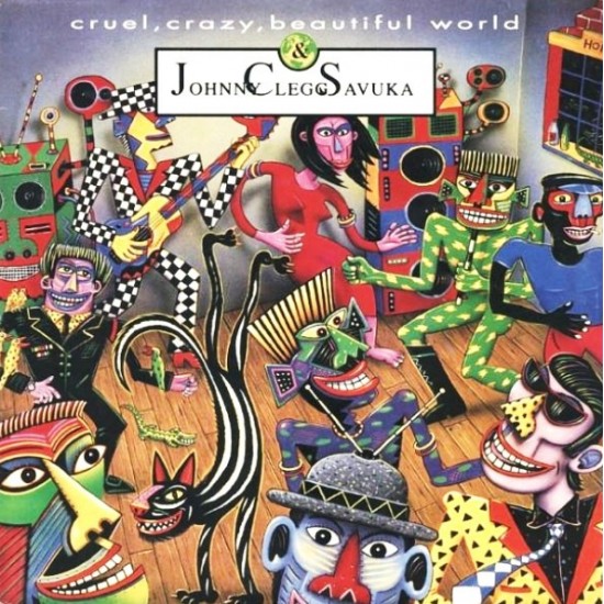 Johnny Clegg & Savuka - Cruel, Crazy, Beautiful World (12") 