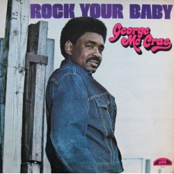 George McCrae - Rock Your Baby (LP) 
