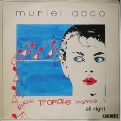 Muriel Dacq - All Night / Tropique (12") 