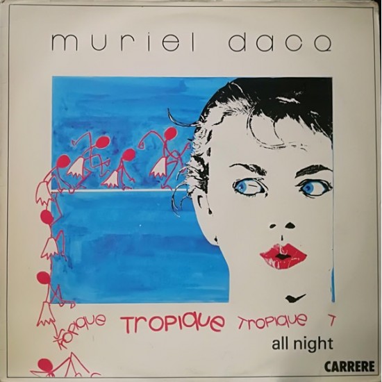 Muriel Dacq - All Night / Tropique (12") 