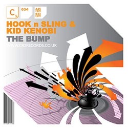 Hook n Sling & Kid Kenobi - The Bump (12")  Hook n Sling & Kid Kenobi - The Bump (12")