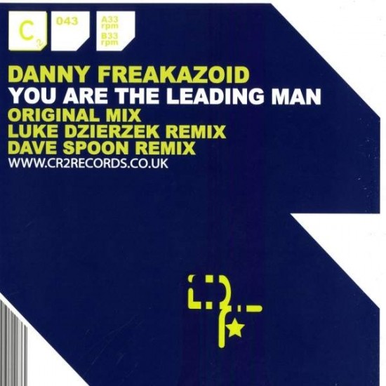 DANNY FREAKAZOID "YOU ARE THE LEADING MAN" (12") 