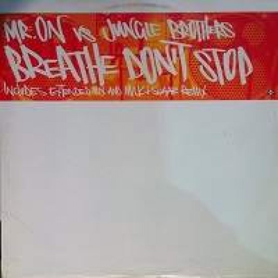 Mr. On vs. Jungle Brothers ‎"Breathe Don't Stop" (12") 
