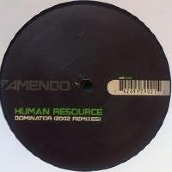 Human Resource "Dominator (2002 Remixes)" (12")