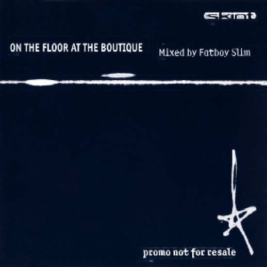 Fatboy Slim ‎"On The Floor At The Boutique" (CD) 