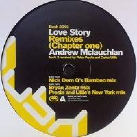 Andrew McLauchlan ‎"Love Story (Remixes) (Chapter One)" (12")