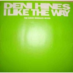 Deni Hines - I Like The Way (The David Morales Mixes) (12")  Deni Hines - I Like The Way (The David Morales Mixes) (12")