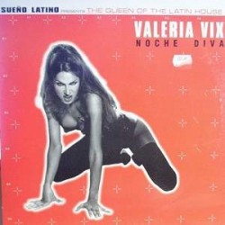 Sueño Latino Presents Valeria Vix - Noche Diva (12") 