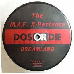 The M.A.F. X-Perience - Dreamland (12") 