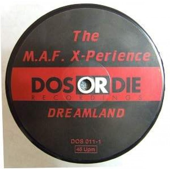 The M.A.F. X-Perience ‎"Dreamland" (12")