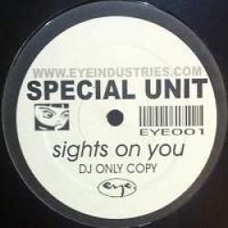 Special Unit - Sights On You (12")