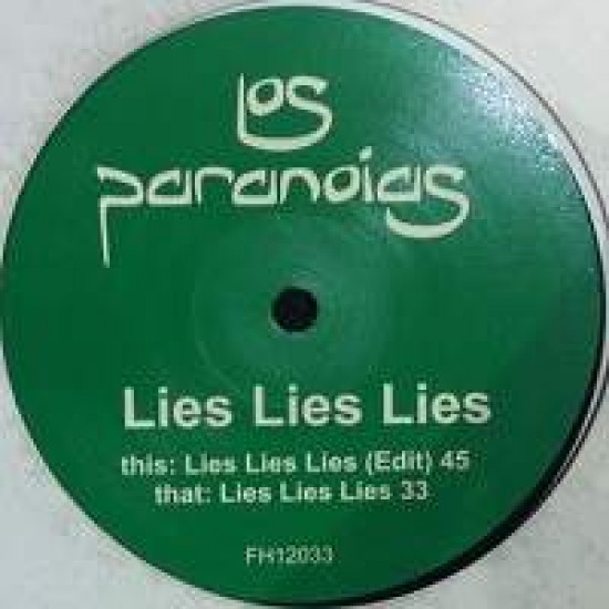 Los Paranoias ‎"Lies, Lies, Lies" (12") 