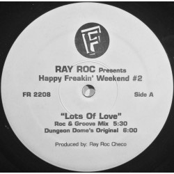 Ray Roc - Happy Freakin' Weekend #2 (12")  Ray Roc - Happy Freakin' Weekend #2 (12")