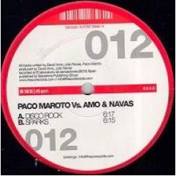 Paco Maroto vs. Amo & Navas - Disco Rock / Sparks (12") 