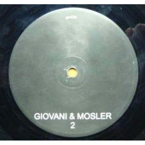 Giovani & Mosler "2" (12")