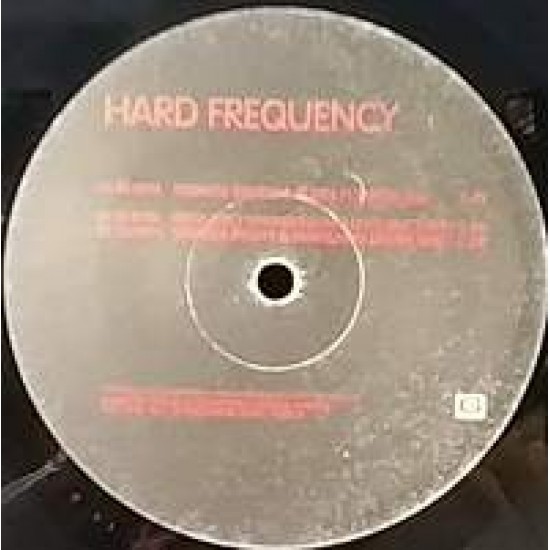 Hard Frequency "Strange" (12")