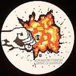 Dragon Punch ‎"Spark LP Sampler" (12") 