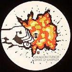 Dragon Punch - Spark LP Sampler (12")  Dragon Punch - Spark LP Sampler (12")