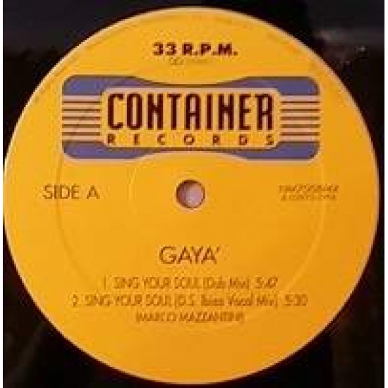 Gaya "Sing Your Soul" (12")