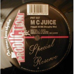 M C Juice - Freak In Me (12") 