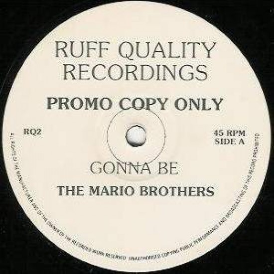 The Mario Brothers ‎"Gonna Be / Ain't No Way" (12")