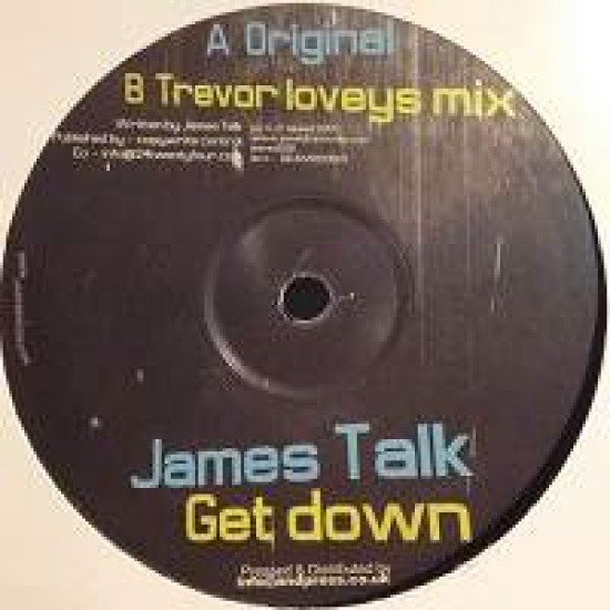 James Talk ‎"Get Down" (12") 