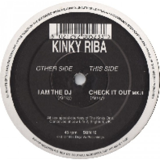Kinky Riba ‎"I Am The DJ / Check It Out (MK.II)" (12")